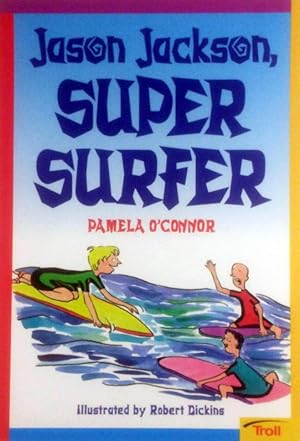 Seller image for Jason Jackson, Super Surfer (Momentum Literacy Program, Step 5 Level C) for sale by Kayleighbug Books, IOBA