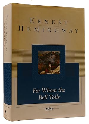 Seller image for FOR WHOM THE BELL TOLLS for sale by Rare Book Cellar