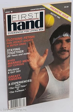 Imagen del vendedor de FirstHand: experiences for loving men; vol. 1, #1, Winter 1980; premiere issue - collectors edition a la venta por Bolerium Books Inc.