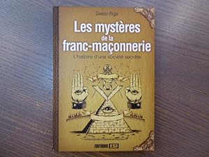 Bild des Verkufers fr Les mystres de la franc-maonnerie. L'histoire d'une socit secrte. zum Verkauf von Tir  Part