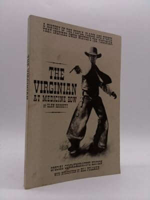 Imagen del vendedor de The Virginian at Medicine Bow(A Black Diamond History) : Special Commemorative Edition a la venta por ThriftBooksVintage