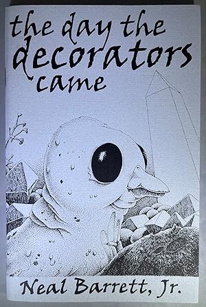 Seller image for The Day the Decorators Came [SIGNED] for sale by Space Age Books LLC