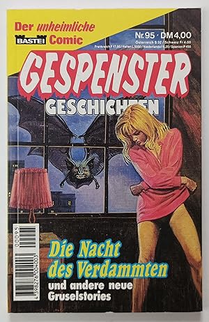 Gespenstergeschichten Nr. 95 - Die Nacht der Verdammten und andere neue Gruselstories.