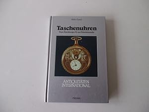 Taschenuhren vom Nürnberger Ei zur Präzisionsuhr