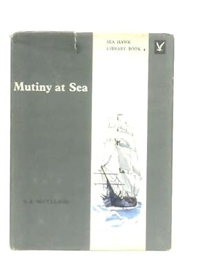 Immagine del venditore per Mutiny at Sea venduto da World of Rare Books