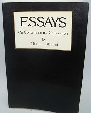 Seller image for Essays on Contemporary Civilization for sale by Easy Chair Books