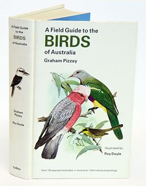 Seller image for A field guide to the birds of Australia. for sale by Andrew Isles Natural History Books