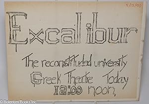 Excalibur, the reconstituted university [handbill]