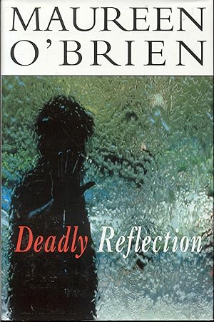 Imagen del vendedor de Deadly Reflection a la venta por Bookmarc's