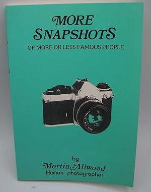 Seller image for More Snapshots of More or Less Famous People for sale by Easy Chair Books