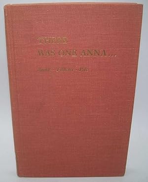 Seller image for There Was One Anna for sale by Easy Chair Books