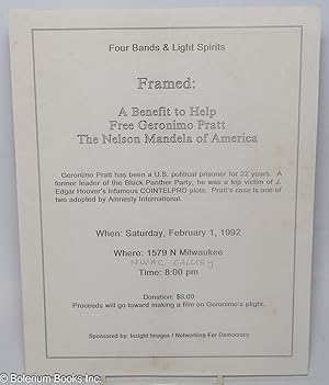 Four bands & light spirits. Framed: a benefit to help free Geronimo Pratt, the Nelson Mandela of ...
