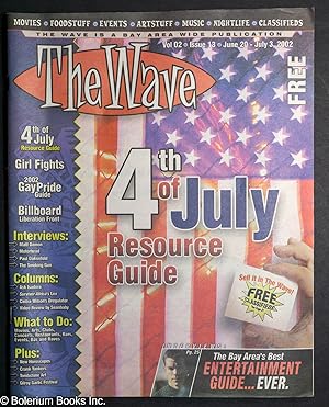 Imagen del vendedor de The Wave: vol. 2, #13, June 20 - July 3, 2002: 4th of July Resource Guide a la venta por Bolerium Books Inc.