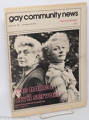 Image du vendeur pour GCN: Gay Community News; the gay weekly; vol. 5, #20, November 19, 1977: The Naked Civil Servant mis en vente par Bolerium Books Inc.