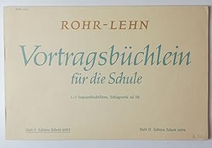 Seller image for Vortragsb�chlein f�r die Schule zum Fl�tenb�chlein - 32 alte und neue St�cke f�r 1-3 Sopranblockfl�ten, Schlagwerk ad lib. Heft I. for sale by KULTur-Antiquariat