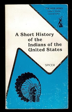 Seller image for A Short History Of The Indians Of The United States for sale by Granada Bookstore,            IOBA