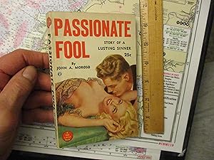 Seller image for Passionate Fool for sale by Dean's Books