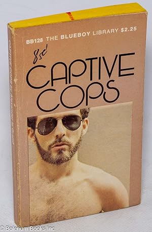 Seller image for Captive Cops for sale by Bolerium Books Inc.