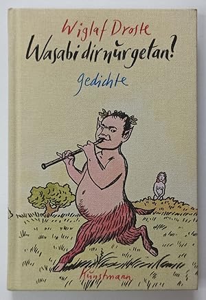 Wasabi dir nur getan - Gedichte.