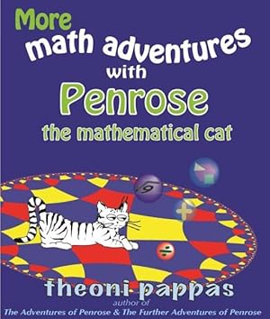 Seller image for More Math Adventures With Penrose the Mathematical Cat for sale by GreatBookPrices
