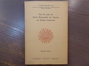 Imagen del vendedor de Sur les pas de Saint Bernardin de Sienne en Suisse Italienne. a la venta por Tir� � Part