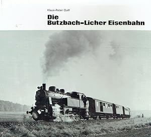 Immagine del venditore per Die Butzbach-Licher Eisenbahn. venduto da Antiquariat Bernhardt