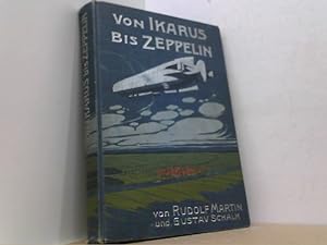 Imagen del vendedor de Von Ikarus bis Zeppelin. Ein Luftschifferbuch fr die Jugend. a la venta por Antiquariat Uwe Berg