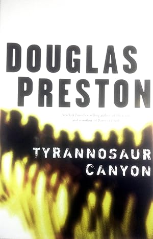 Seller image for Tyrannosaur Canyon for sale by Kayleighbug Books, IOBA