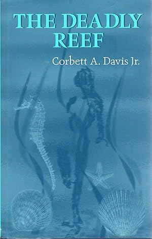 Imagen del vendedor de THE DEADLY REEF a la venta por Columbia Books, ABAA/ILAB, MWABA