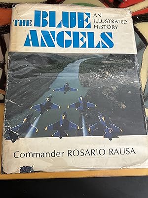 Image du vendeur pour Blue Angels, An illustrated History mis en vente par Ocean Tango Books