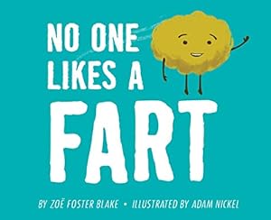 Seller image for No One Likes a Fart for sale by WeBuyBooks 2