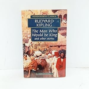 Seller image for Man Who Would Be King Other Stories (Wordsworth Classics) (Wordsworth Collection) for sale by Cat On The Shelf