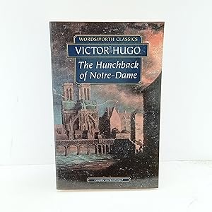 Seller image for The Hunchback of Notre-Dame (Wordsworth Classics) (Wordsworth Collection) for sale by Cat On The Shelf