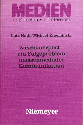 Bild des Verkufers fr Zuschauerpost - ein Folgeproblem massenmedialer Kommunikation. Medien in Forschung + Unterricht: Ser. A Bd. 6. zum Verkauf von Fundus-Online GbR Borkert Schwarz Zerfa