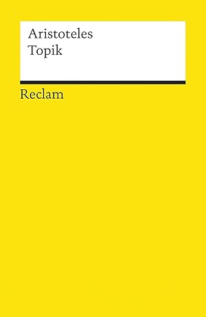 Bild des Verkufers fr ( Widmungsbeilage ) Topik. bersetzt und kommentiert von Tim Wagner und Christof Rapp / Reclams Universal-Bibliothek ; Nr. 18337 zum Verkauf von Fundus-Online GbR Borkert Schwarz Zerfa