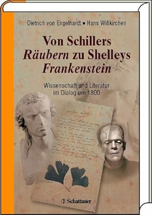 Image du vendeur pour Von Schillers Rubern zu Shelleys Frankenstein: Wissenschaft und Literatur im Dialog um 1800 mis en vente par Studibuch