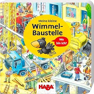 Seller image for Meine kleine Wimmel-Baustelle (HABA Wimmelbcher) for sale by Studibuch