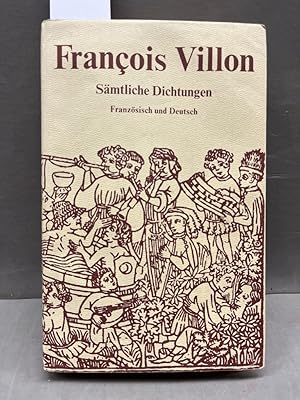 Imagen del vendedor de Francois Villon - S�mtliche Dichtungen. Franz�sisch und Deutsch. �bertr. ovn Walther K�chler. a la venta por Kepler-Buchversand Huong Bach