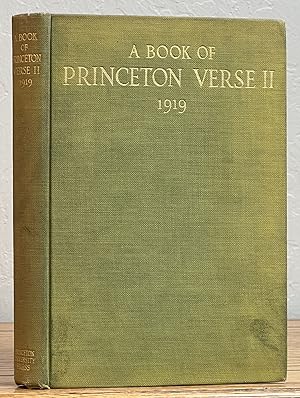 Imagen del vendedor de A BOOK Of PRINCETON VERSE II 1919 a la venta por Tavistock Books, ABAA