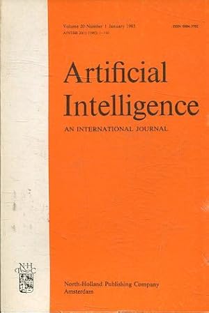 Seller image for ARTIFICIAL INTELLIGENCE AN INTERNATIONAL JOURNAL. VOLUME 20, NUMER 1, JANUARY 1983. for sale by Libros Ambig�