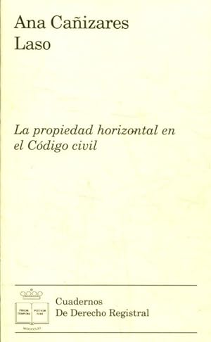 Imagen del vendedor de LA PROPIEDAD HORIZONTAL EN EL CODIGO CIVIL. a la venta por Libros Ambig