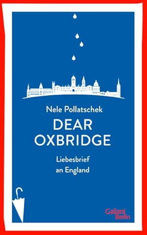 Bild des Verkufers fr Dear Oxbridge: Liebesbrief an England zum Verkauf von Studibuch