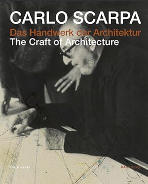 Bild des Verkufers fr Carlo Scarpa: Das Handwerk der Architektur: The Craft of Architecture (MAK Studies, 3) zum Verkauf von Studibuch