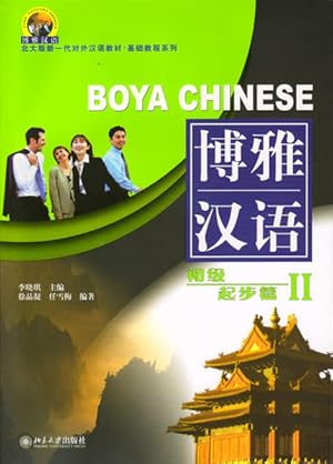 Immagine del venditore per Boya Chinese /Boya hanyu / Boya Chinese: Elementary Start - Volume 2 /Boya hanyu: chuji - qibu pian 2 (Boya Chinese - Chuji Qibu Pian) venduto da Studibuch