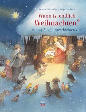 Imagen del vendedor de Wann ist endlich Weihnachten?: 24 Adventsgeschichten a la venta por Studibuch