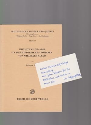 Königtum und Adel in den historischen Romanen von Willibald Alexis. ( Mit signierter Beilage ). W...