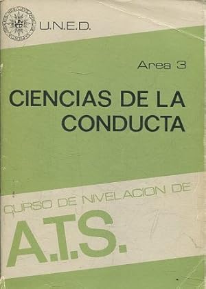 Seller image for CIENCIAS DE LA CONDUCTA AREA 3. CURSO DE NIVELACION DE A.T.S. for sale by Libros Ambig