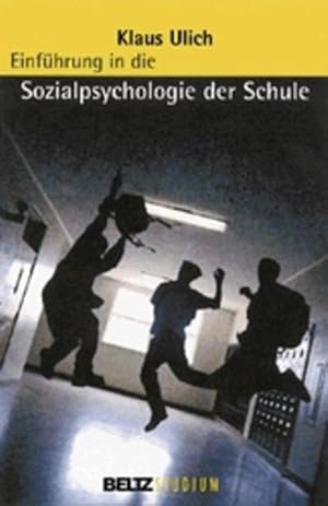 Immagine del venditore per Einfhrung in die Sozialpsychologie der Schule (Beltz Studium) venduto da Studibuch