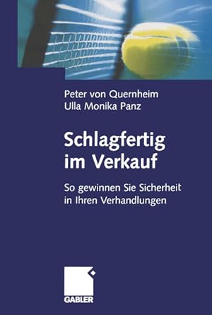 Immagine del venditore per Schlagfertig im Verkauf: So gewinnen Sie Sicherheit in Ihren Verhandlungen (German Edition) venduto da Studibuch