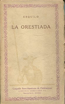 Imagen del vendedor de LA ORESTIADA. a la venta por Libros Ambig